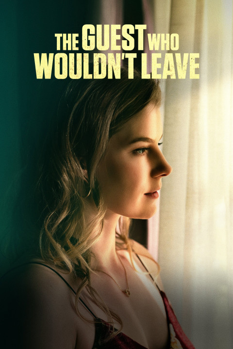 The Guest Who Wouldn't Leave (2026)