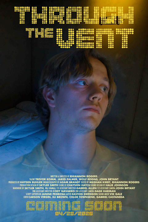 Through The Vent (2026)
