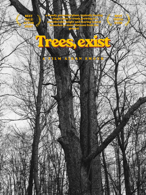 Trees, exist (2026)