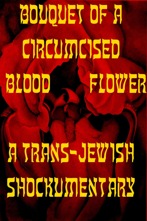 Bouquet of a Circumcised Blood Flower (2026)
