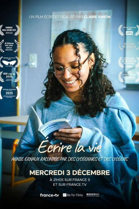 Écrire la vie - Annie Ernaux racontée par des lycéennes et des lycéens (2026)
