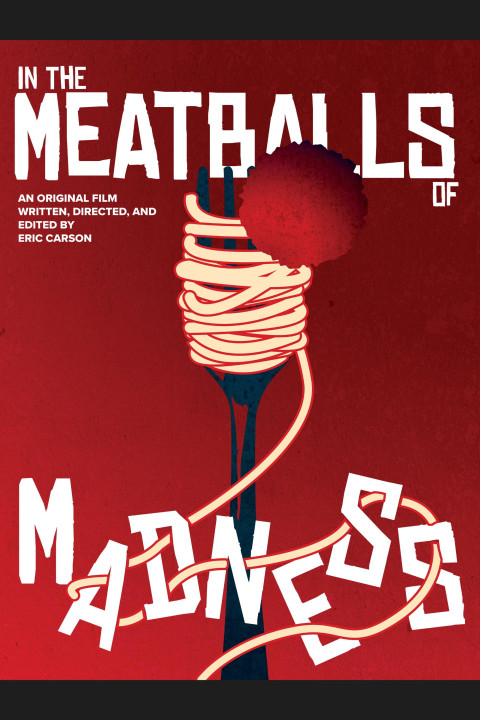 In the Meatballs of Madness (2026)