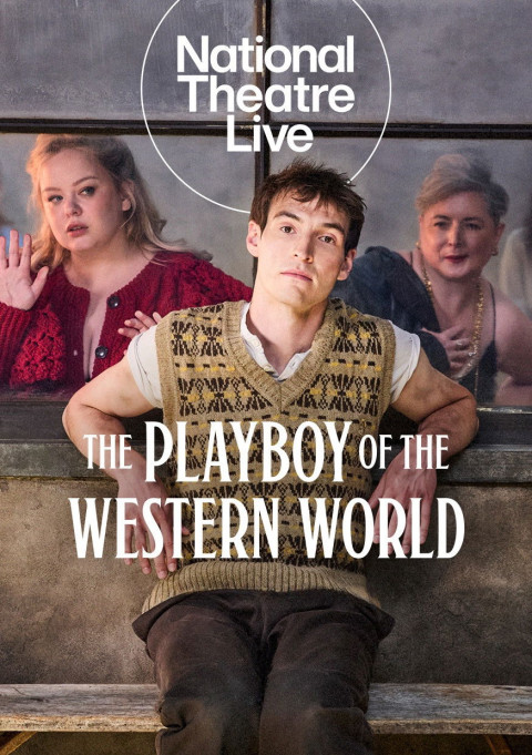 National Theatre Live: The Playboy of the Western World (2026)