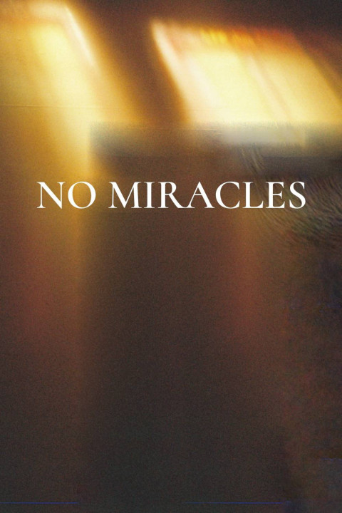 No Miracles (2026)