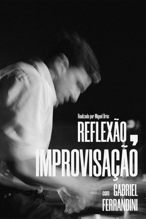 Reflexão, Improvisação (2026)