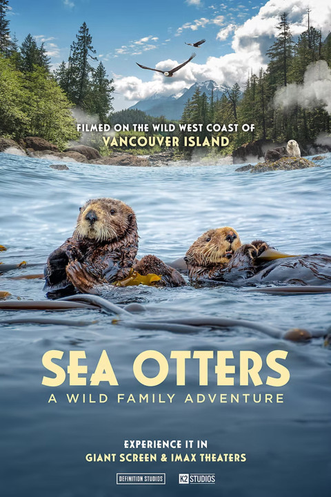 Sea Otters: A Wild Family Adventure (2026)