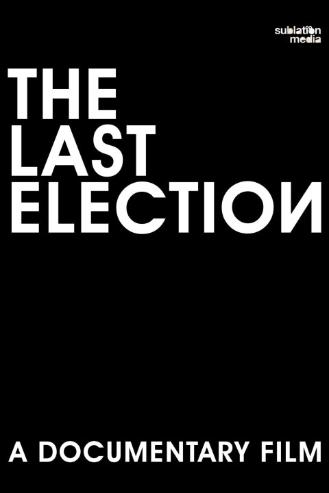 The Last Election (2026)
