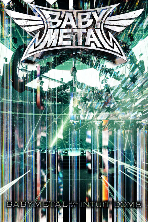 Babymetal Live at Intuit Dome (2026)