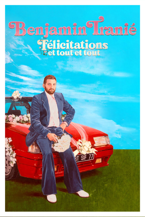 Benjamin Tranié - Félicitations et tout et tout (2026)