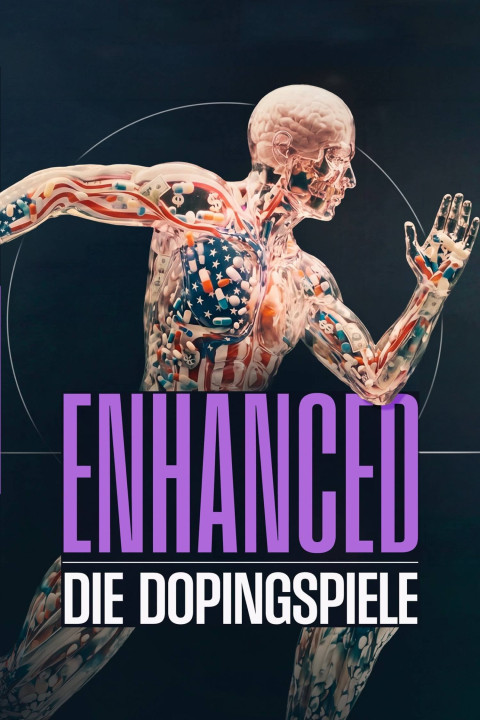 Enhanced – Die Dopingspiele: Zwischen Medizin, Moral und Milliarden (2026)