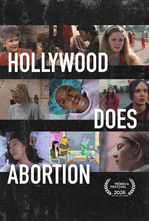 Hollywood Does Abortion (2026)