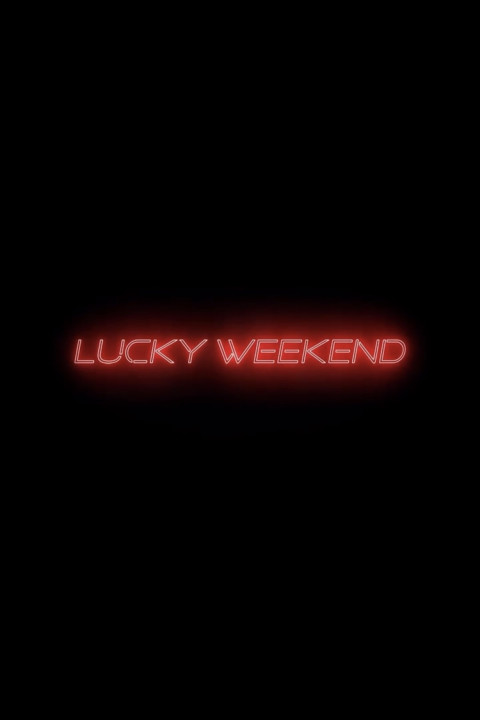 Lucky Weekend (2026)