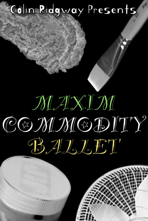 Maxim Commodity Ballet (2026)