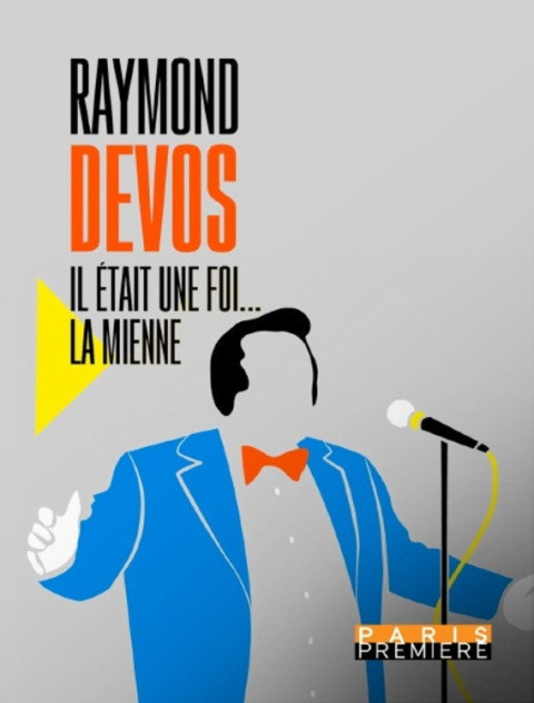 Raymond Devos : il était une foi... la mienne (2026)
