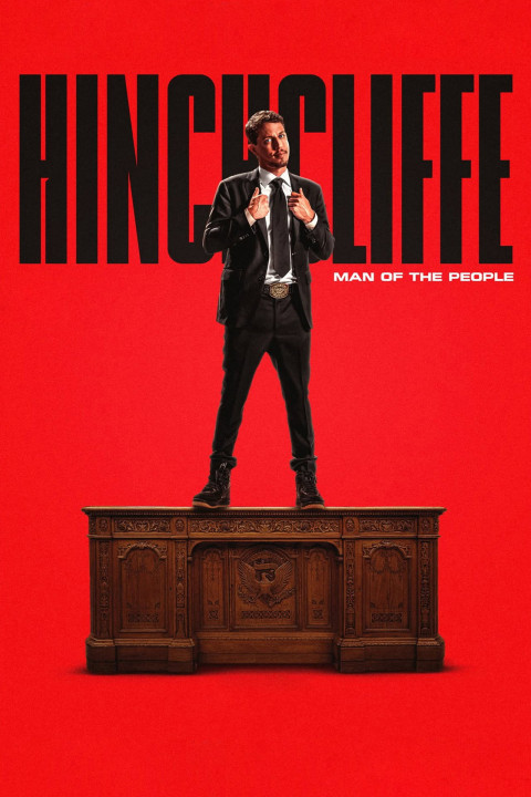 Tony Hinchcliffe: Man of the People (2026)