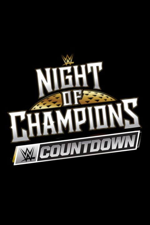 WWE Night of Champions 2026 - Countdown (2026)