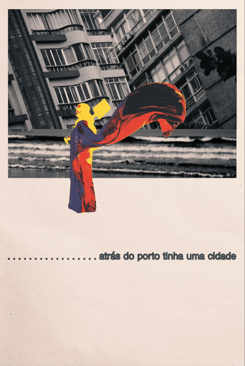 Atrás do porto tinha uma cidade (2026)