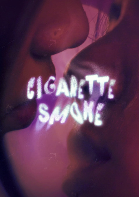 Cigarette Smoke (2026)