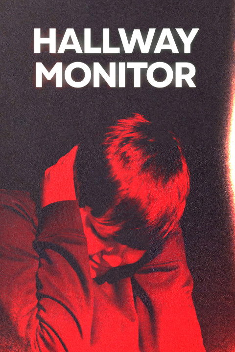 Hallway Monitor (2026)