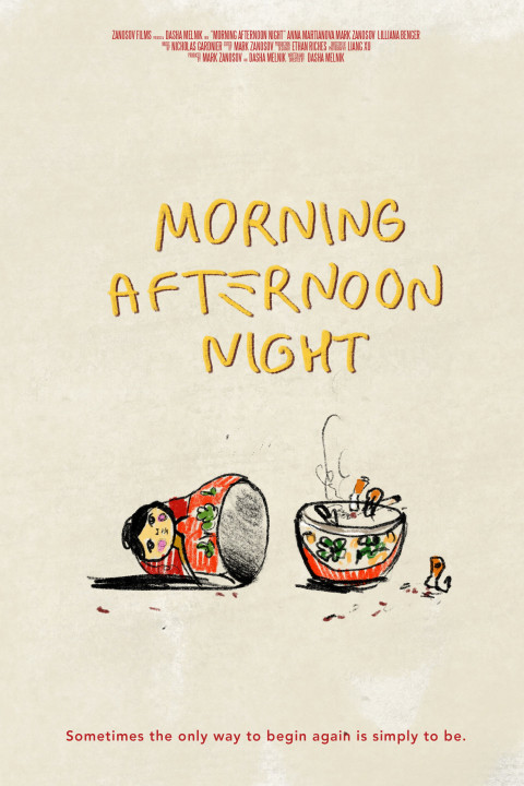 Morning Afternoon Night (2026)