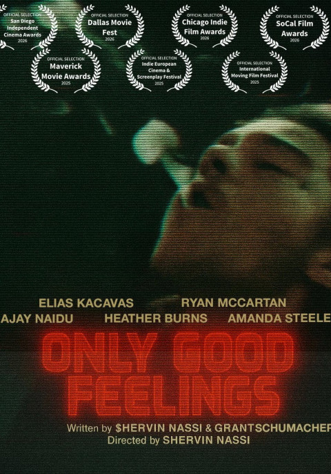 Only Good Feelings (2026)
