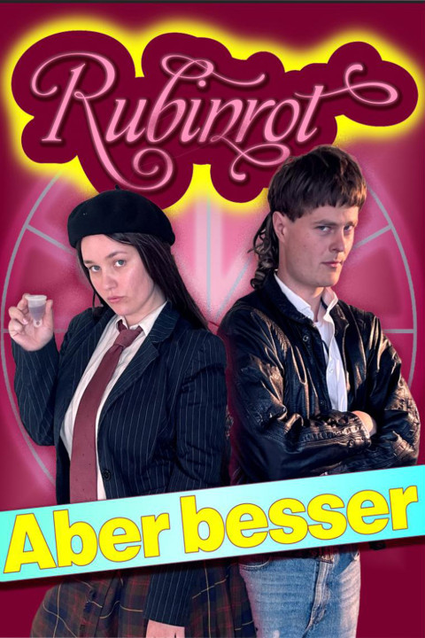 Rubinrot - Aber besser! (2026)