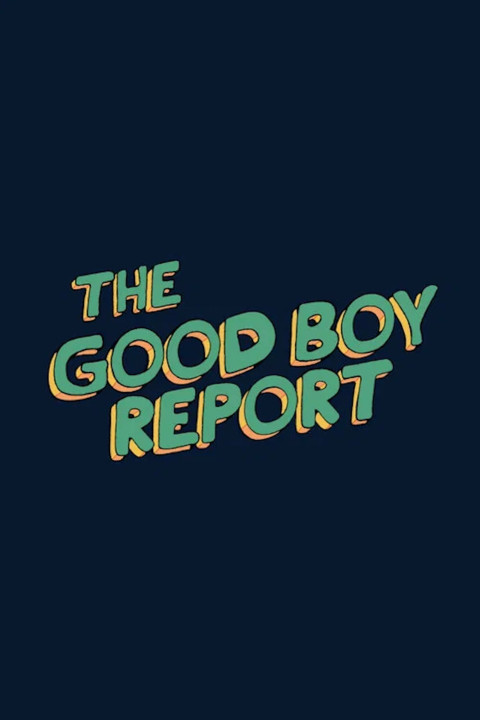 The Good Boy Report (2026)