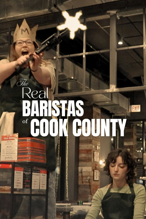 The Real Baristas of Cook County (2026)