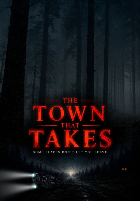 The Town That Takes (2026)