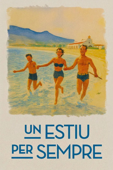 Un estiu per sempre (2026)