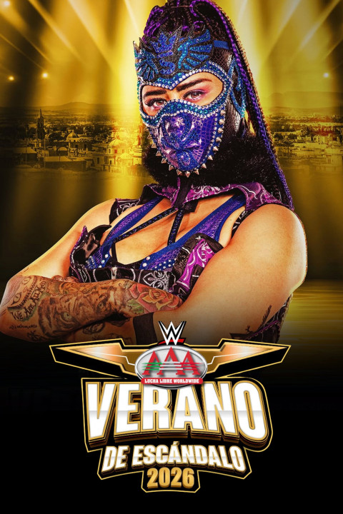 AAA Verano de Escándalo 2026 - Week 3 (2026)