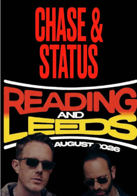 Chase & Status Live At Reading And Leeds (2026)