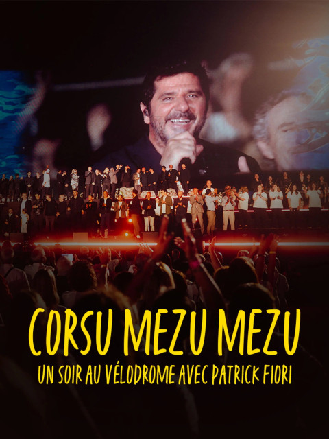 Corsu Mezu Mezu - Un soir au Vélodrome avec Patrick Fiori (2026)