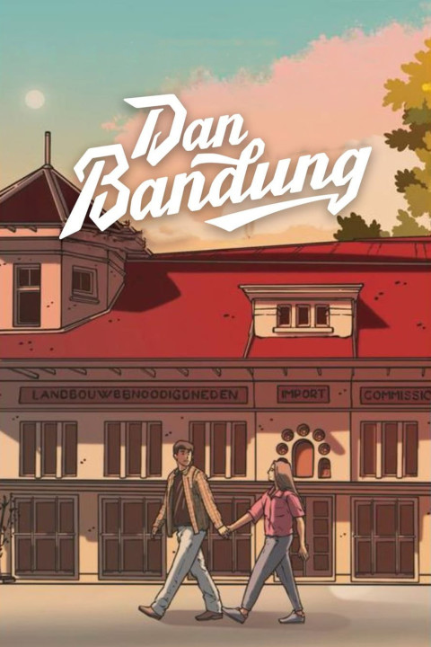 Dan Bandung (2026)