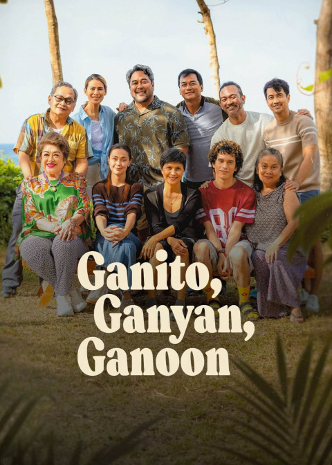 Ganito, Ganyan, Ganoon (2026)