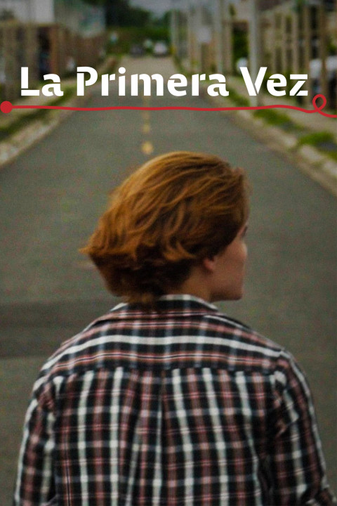 La Primera Vez (2026)