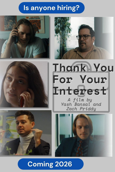 Thank You For Your Interest (2026)