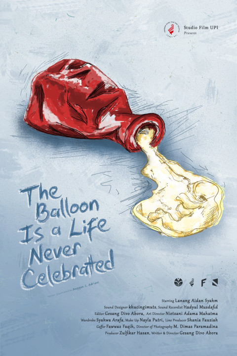 The Balloon is a Life Never Celebrated (2026)
