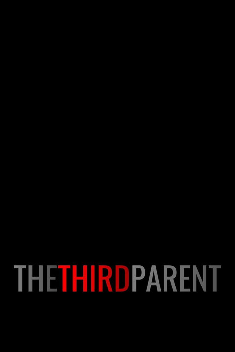 The Third Parent (2026)