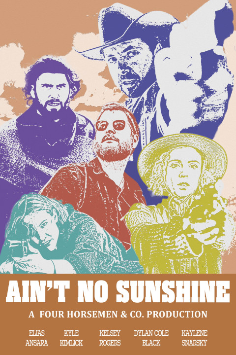 Ain't No Sunshine (2026)