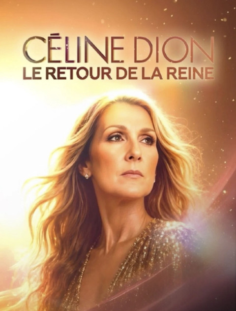 Céline Dion : Le Retour de la Reine (2026)