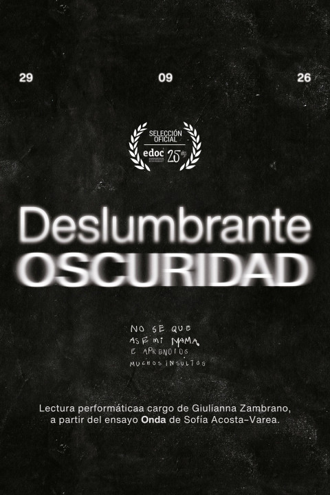 Deslumbrante Oscuridad (2026)