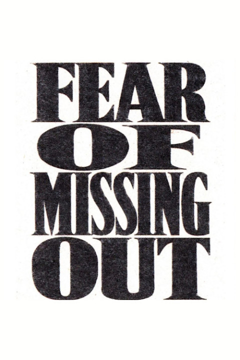 Fear of Missing Out