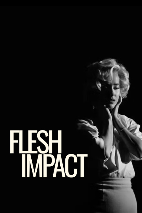 Flesh Impact (2026)