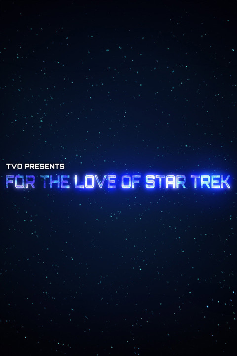 For the Love of Star Trek (2026)