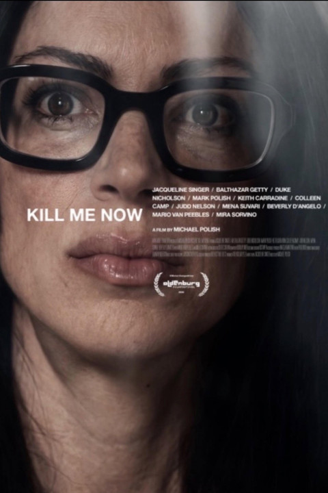 Kill Me Now (2026)