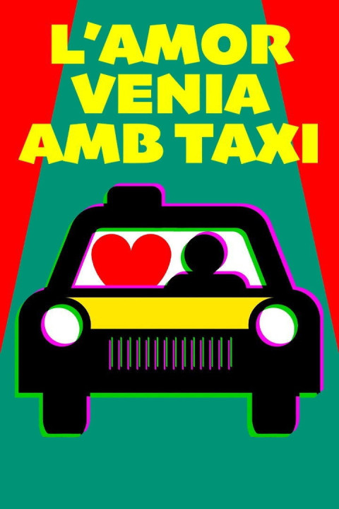 L'amor venia amb taxi (2026)