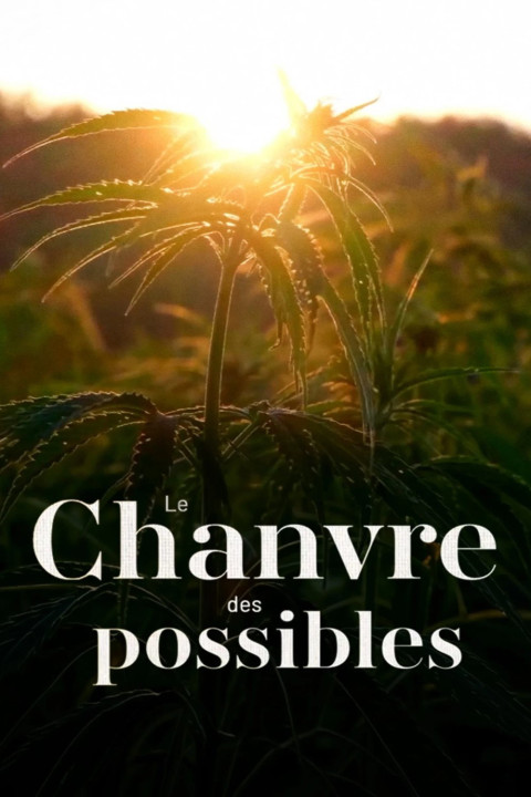 Le chanvre des possibles (2026)
