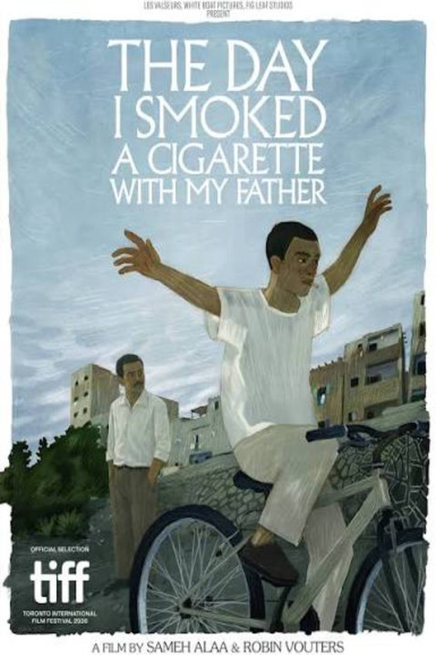 Le jour où j'ai fumé une cigarette avec mon père (2026)