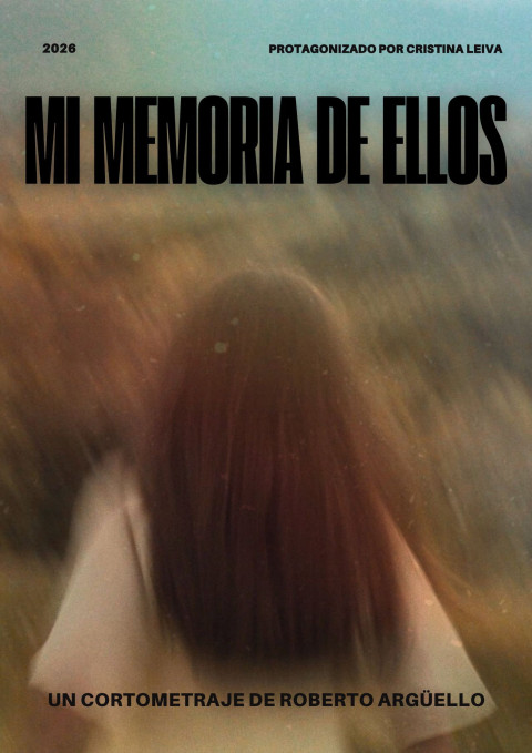 Mi Memoria de Ellos (2026)